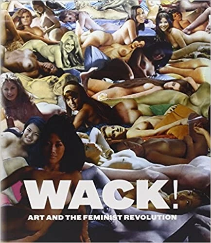 Butler, Cornelia and Lisa Gabrielle Mark (ed.), WACK!: Art and the Feminist Revolution. Cambridge: MIT Press, 2007.